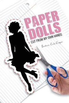 Paperback Paper Dolls: Cut from My Own Hands Book