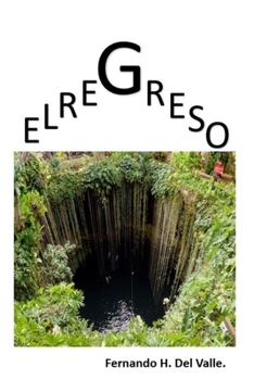 Paperback El Regreso. [Spanish] Book