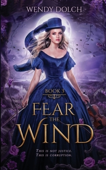 Paperback Fear the Wind: Heed the Wind Series Book