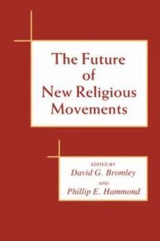 Paperback Future of New Religious Movements Book