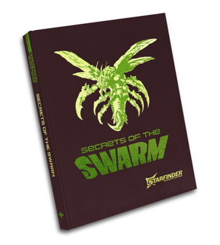 Starfinder Secrets of the Swarm Adventure Path (Starfinder Second Edition Adventures)