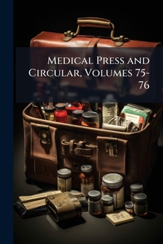 Paperback Medical Press and Circular, Volumes 75-76 [Turkish] Book