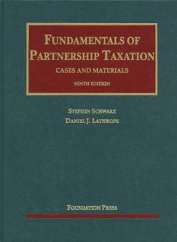 Hardcover Fundamentals of Partnership Taxation: Cases and Materials Book