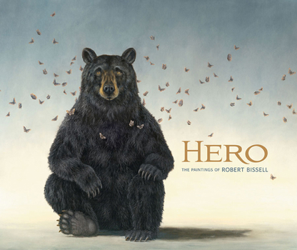 Hardcover Hero: The Paintings of Robert Bissell Book