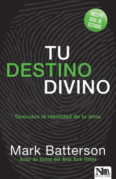 Paperback Tu Destino Divino: Descubre La Identidad de Tu Alma [Spanish] Book