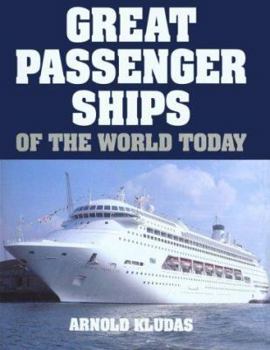 Hardcover Great Passenger Ships of the World Today Book