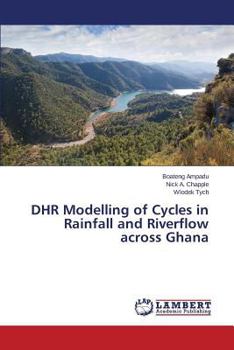 Paperback Dhr Modelling of Cycles in Rainfall and Riverflow Across Ghana Book