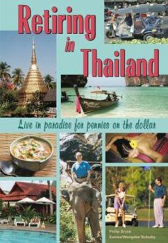Paperback Retiring in Thailand Book