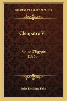 Paperback Cleopatre V1: Reine D'Egypte (1836) [French] Book