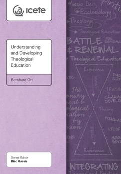 Paperback Understanding and Developing Theological Education Book