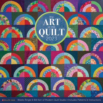 Calendar Art of the Quilt 2023 Wall Calendar Book