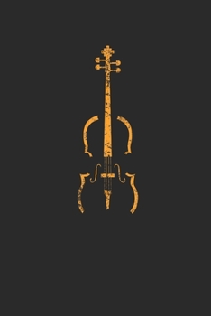 The Cello: Cellos Notebook, Dotted Bullet (6 x 9 - 120 pages) Musical Instruments Themed Notebook for Daily Journal, Diary, and Gift