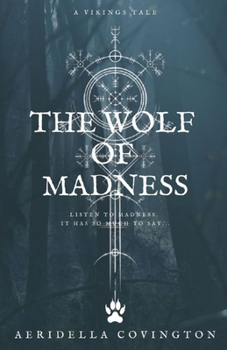 Paperback The Wolf Of Madness Book