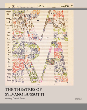 Hardcover The Theatres of Sylvano Bussotti [Italian] Book