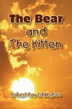 Paperback The Bear And The Kitten Book