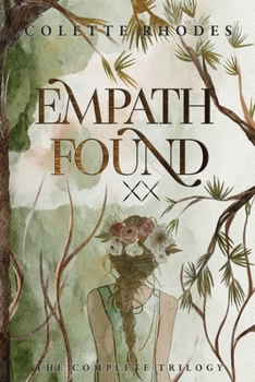 Paperback Empath Found: The Complete Trilogy Book