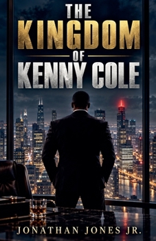 The Kingdom Of Kenny Cole (D.O.M.W)