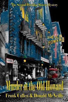 Paperback Murder at the Old Howard: The Second Porridge Sisters Mystery Book