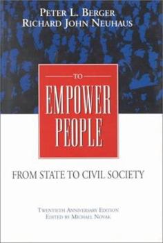 Hardcover To Empower People: From State to Civil Society Book
