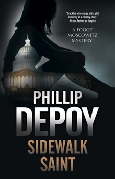 Sidewalk Saint - Book #4 of the Foggy Moskowitz