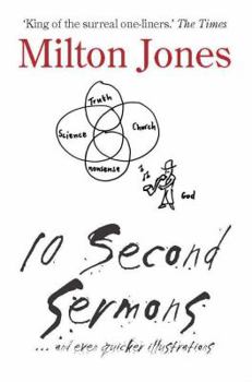Paperback 10 Second Sermons: ... and even quicker illustrations Book