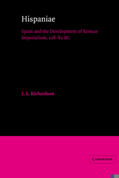 Paperback Hispaniae: Spain and the Development of Roman Imperialism, 218-82 BC Book