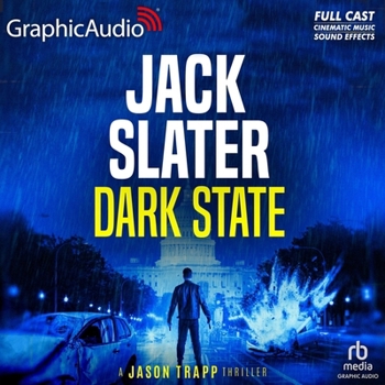 Dark State [Dramatized Adaptation]: Jason Trapp 1