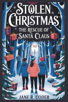 Paperback Stolen Christmas: The Rescue Of Santa Claus Book