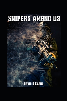 Paperback Snipers Among Us Book