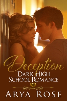 Paperback Deception: A Dark High School Romance Book
