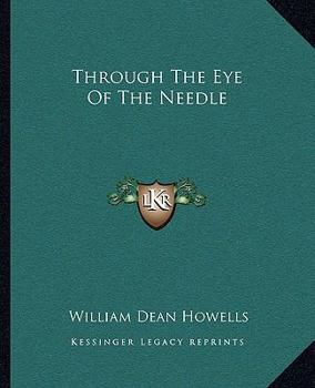 Through the Eye of the Needle: A Romance