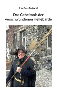 Paperback Das Geheimnis der verschwundenen Hellebarde [German] Book