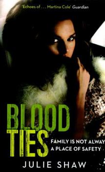 Blood Ties - Book #4 of the Tales of the Notorious Hudson Family