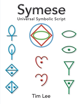Symese - Universal Symbolic Script