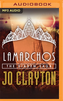 Lamarchos - Book #2 of the Diadem