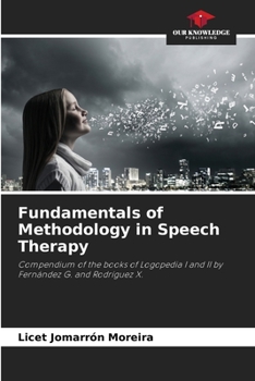 Paperback Fundamentals of Methodology in Speech Therapy Book