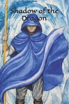 Shadow of the Dragon (Legends from Qiledara) - Book #2 of the Legends from Qiledara