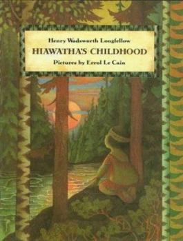 Hardcover Hiawatha's Childhood Book