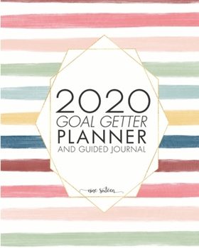 Paperback Goal Getter Planner And Guided Journal: One Year Planner and Guided Journal For Setting And Crushing Your Goals - Goal Setting Journal and Planner Wit Book