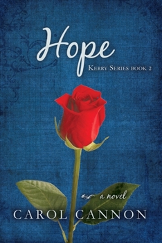 Paperback Hope: Kerry Series Book 2 Book