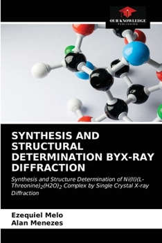 Paperback Synthesis and Structural Determination Byx-Ray Diffraction Book