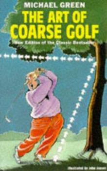 The art of coarse golf - Book  of the Art of Coarse