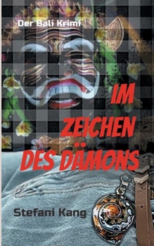 Paperback Im Zeichen des Dämons: Der Bali Krimi [German] Book