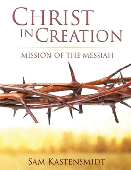 Paperback Christ in Creation Book