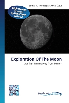 Paperback Exploration Of The Moon Book