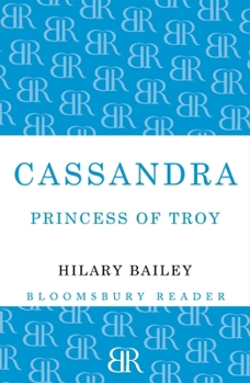 Paperback Cassandra: Princess of Troy Book