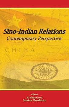Paperback Sino-Indian Relations: Contemporary Perspective Book