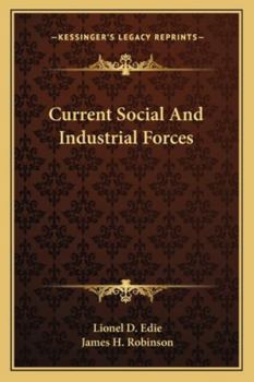 Paperback Current Social And Industrial Forces Book