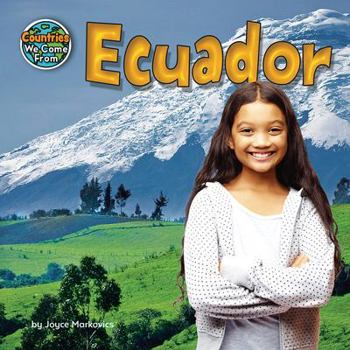 Ecuador - Book  of the Countries We Come From