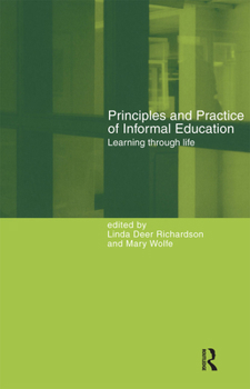 Paperback Principles and Practice of Informal Education: Learning Through Life Book